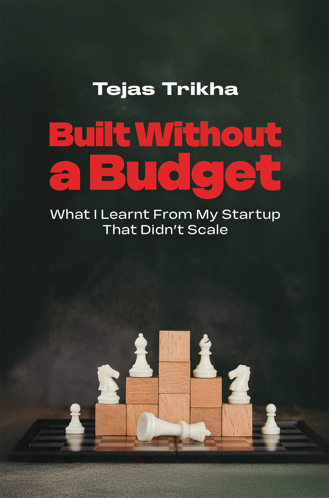 Built Without A Budget