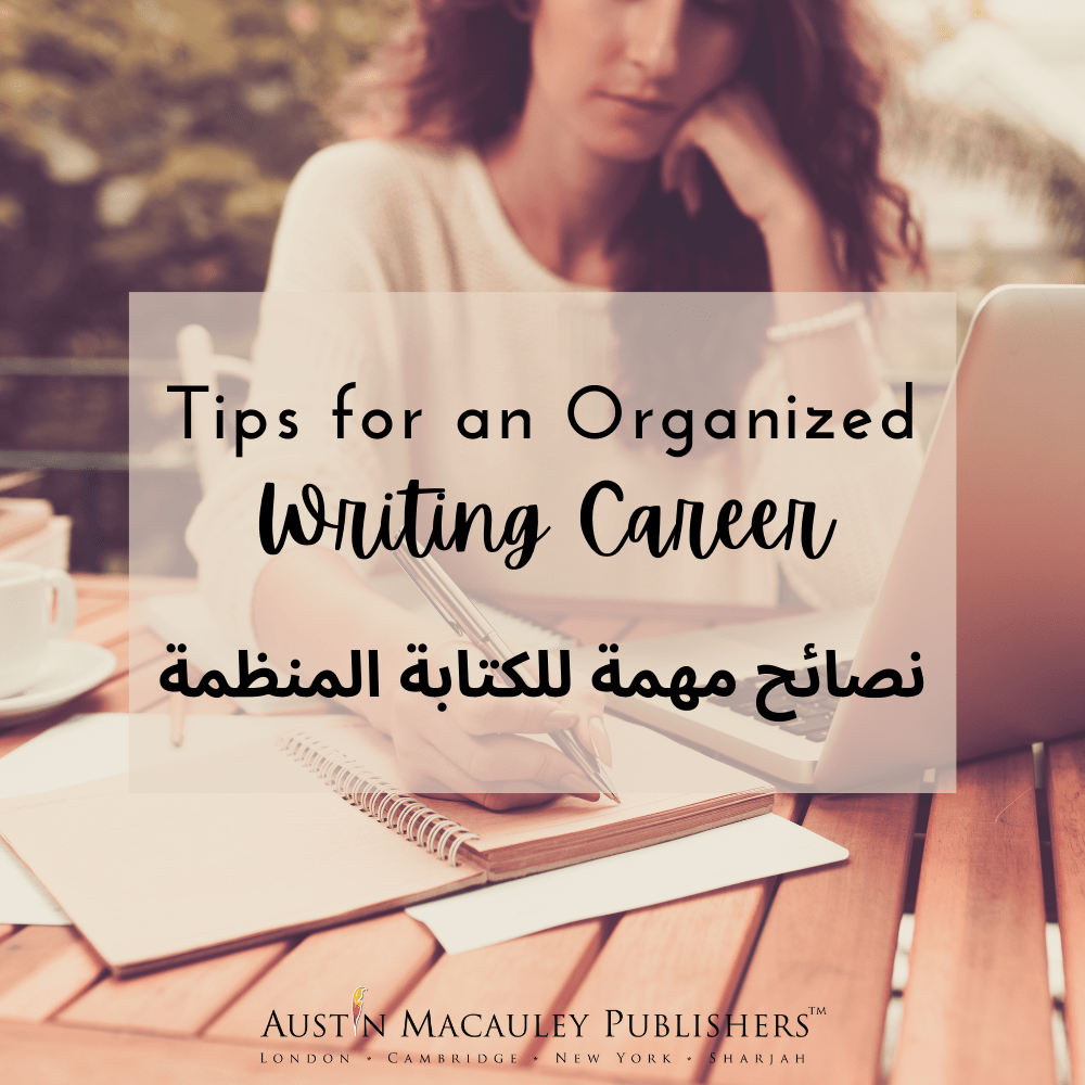 Tips and Tricks For an Organized Writing Career