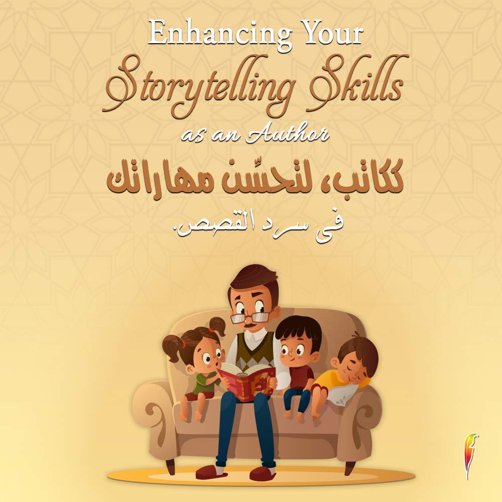 Tips For Enhancing Your Storytelling Skills as an Author