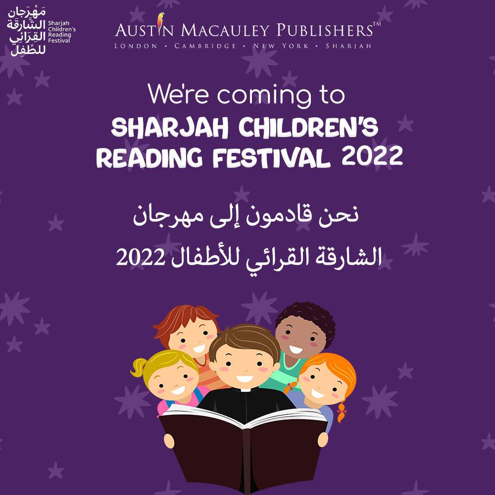 Austin Macauley Publishers to Participate in the Sharjah Children’s Reading Festival