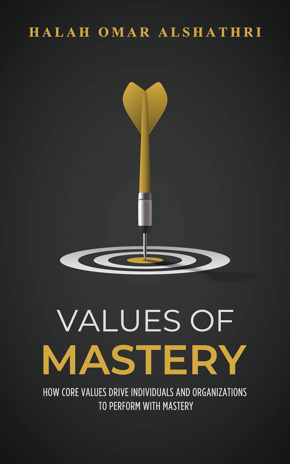 Values Of Mastery