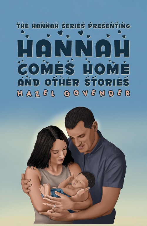 Hannah Comes Home And Other Stories