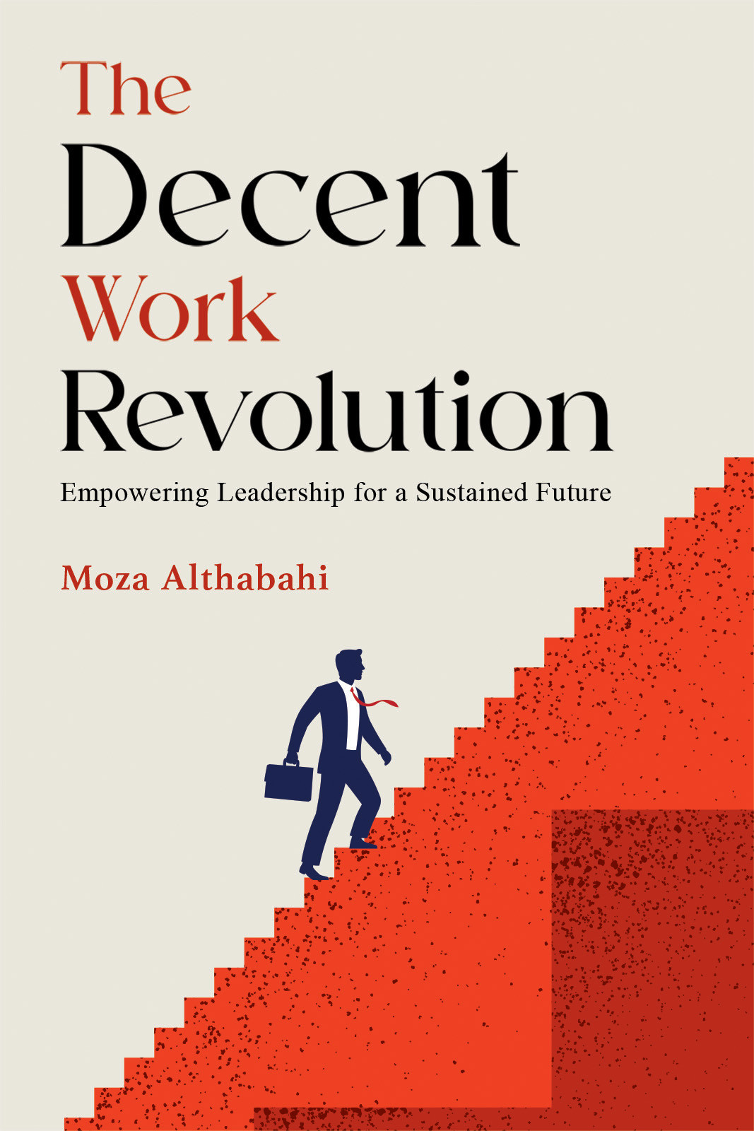 The Decent Work Revolution